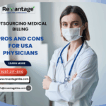 Outsourcing medical billing pros and cons for usa physicians