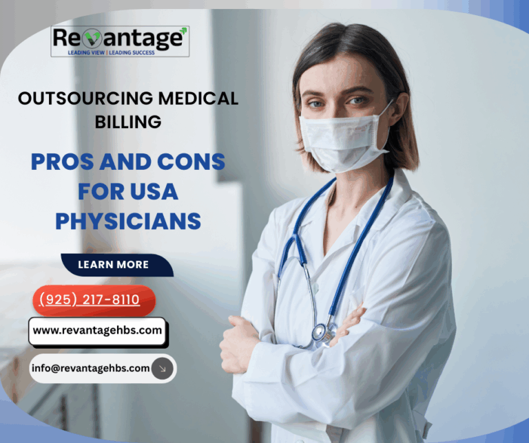 Outsourcing Medical Billing: Pros and Cons for USA Physicians – Revantage Healthcare