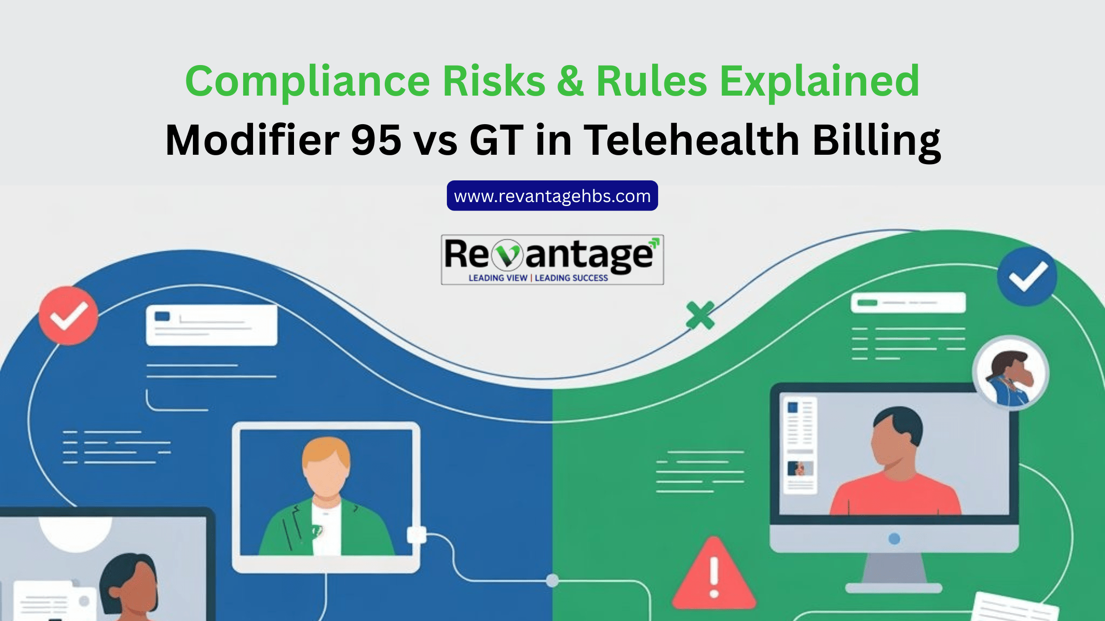 Compliance Risks & Rules Explained Modifier 95 vs GT in Telehealth Billing